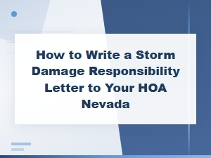 Filing a Storm Damage Claim Letter with Your Nevada Hoa